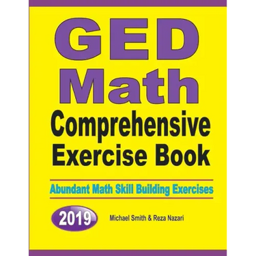 GED Math Comprehensive Exercise Book: Abundant Math Skill Building Exercises
