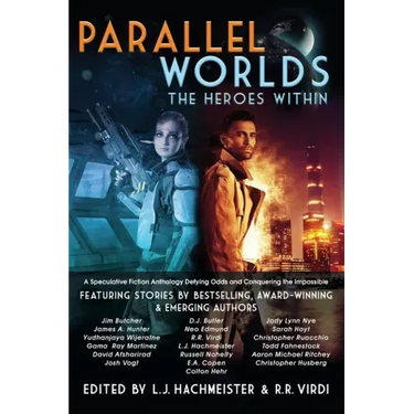 Parallel Worlds: The Heroes Within