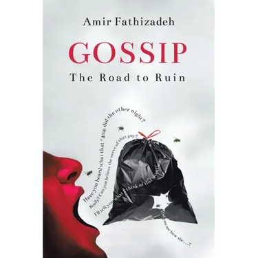 Gossip: The Road to Ruin