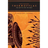 Thermopylae: The Battle for the West