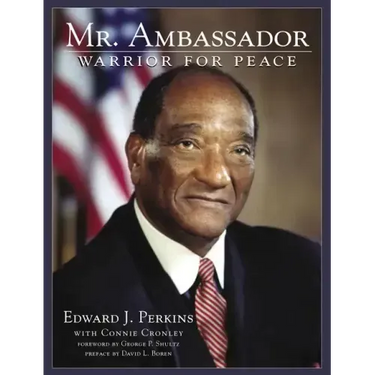 Mr. Ambassador: Warrior for Peace