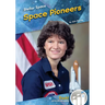 Space Pioneers