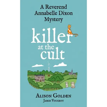 Killer at the Cult: A Reverend Annabelle Cozy Mystery