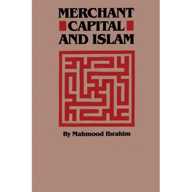 Merchant Capital and Islam