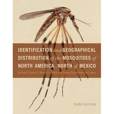 Identification and Geographical Distribution of the Mosquitoes of North America, North of Mexico, Third Edition