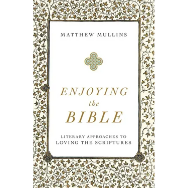 Enjoying the Bible