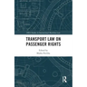 Transport Law on Passenger Rights