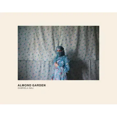 Almond Garden: Portraits from the Women's Prisons in Afghanistan