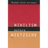 Nihilism Before Nietzsche