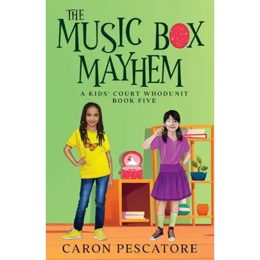 The Music Box Mayhem: A Children's Courtroom Mystery