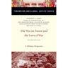 The War on Terror and the Laws of War: A Military Perspective