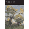 This Is It: Or The Art of Metaphysical Demonstration