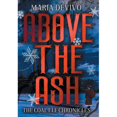 Above the Ash