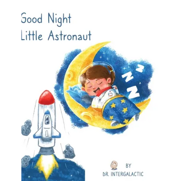 Good Night Little Astronaut