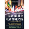 An Actor's Guide--Making It in New York City, Third Edition: Everything a Working Actor Needs to Survive and Succeed in the Big Apple
