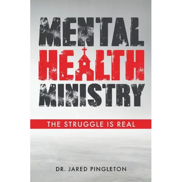 Mental Health Ministry: The Struggle Is Real
