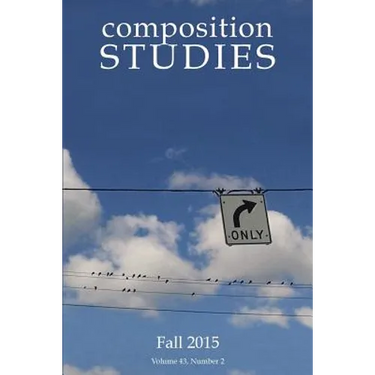 Composition Studies 43.2 (Fall 2015)