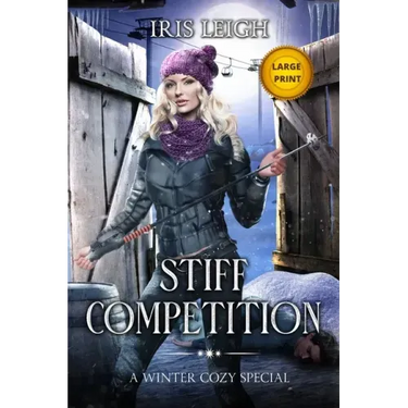 Stiff Competition: A Winter Cozy Special