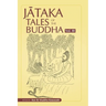 Jataka Tales of the Buddha - Volume III