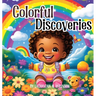 Colorful Discoveries