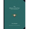 The Influence of the Stars: A Book of Old World Lore