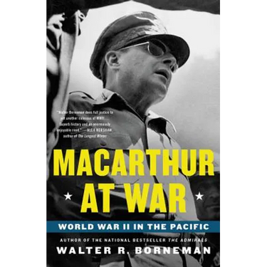 MacArthur at War: World War II in the Pacific