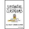 Substantial Classrooms: Redesigning the Substitute Teaching Experience
