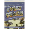 Folly Beach:: A Brief History