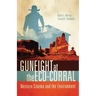 Gunfight at the Eco-Corral: Western Cinema and the Environment