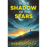 In The Shadow of The Stars