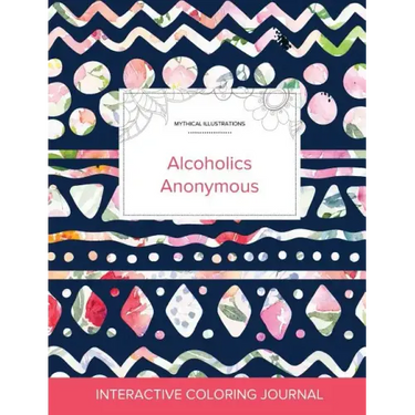 Adult Coloring Journal: Alcoholics Anonymous (Mythical Illustrations, Tribal Floral)