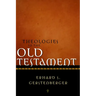 Theologies in the Old Testament