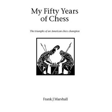 My Fifty Years of Chess