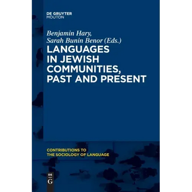 Languages in Jewish Communities, Past and Present