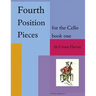 Fourth Position Pieces for the Cello, Book One
