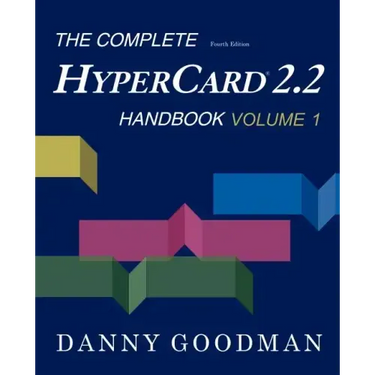 The Complete HyperCard 2.2 Handbook