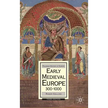 Early Medieval Europe, 300-1000