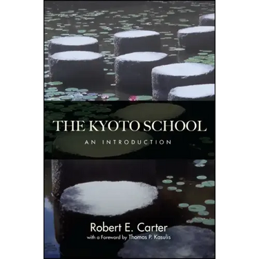 The Kyoto School: An Introduction