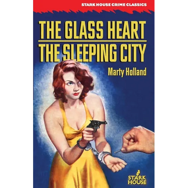 The Glass Heart / The Sleeping City