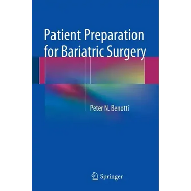 Patient Preparation for Bariatric Surgery