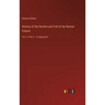 History of the Decline and Fall of the Roman Empire: Vol. 2; Part 2 - in large print