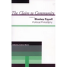 The Claim to Community: Essays on Stanley Cavell and Political Philosophy