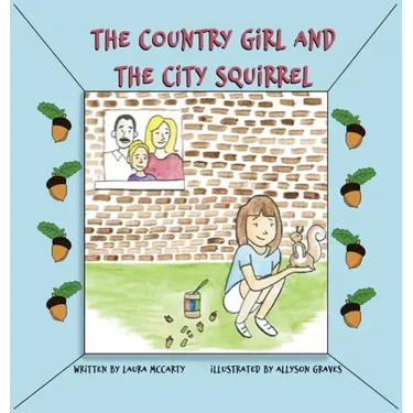 The Country Girl and the City Squirrel