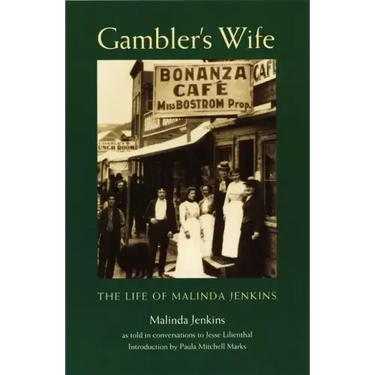 Gambler's Wife: The Life of Malinda Jenkins