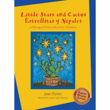 Little Stars and Cactus / Estrellitas y Nopales