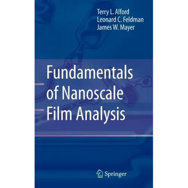Fundamentals of Nanoscale Film Analysis