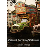 Painted Lorries of Pakistan