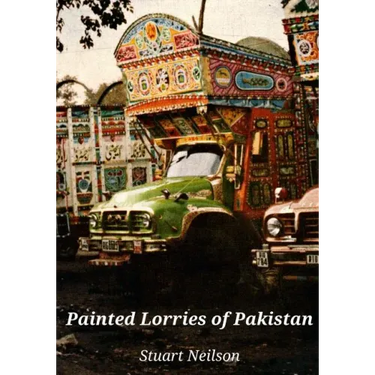 Painted Lorries of Pakistan