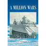 A Million Wars