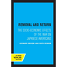 Removal and Return: The Socio-Economic Effects of the War on Japanese Americans